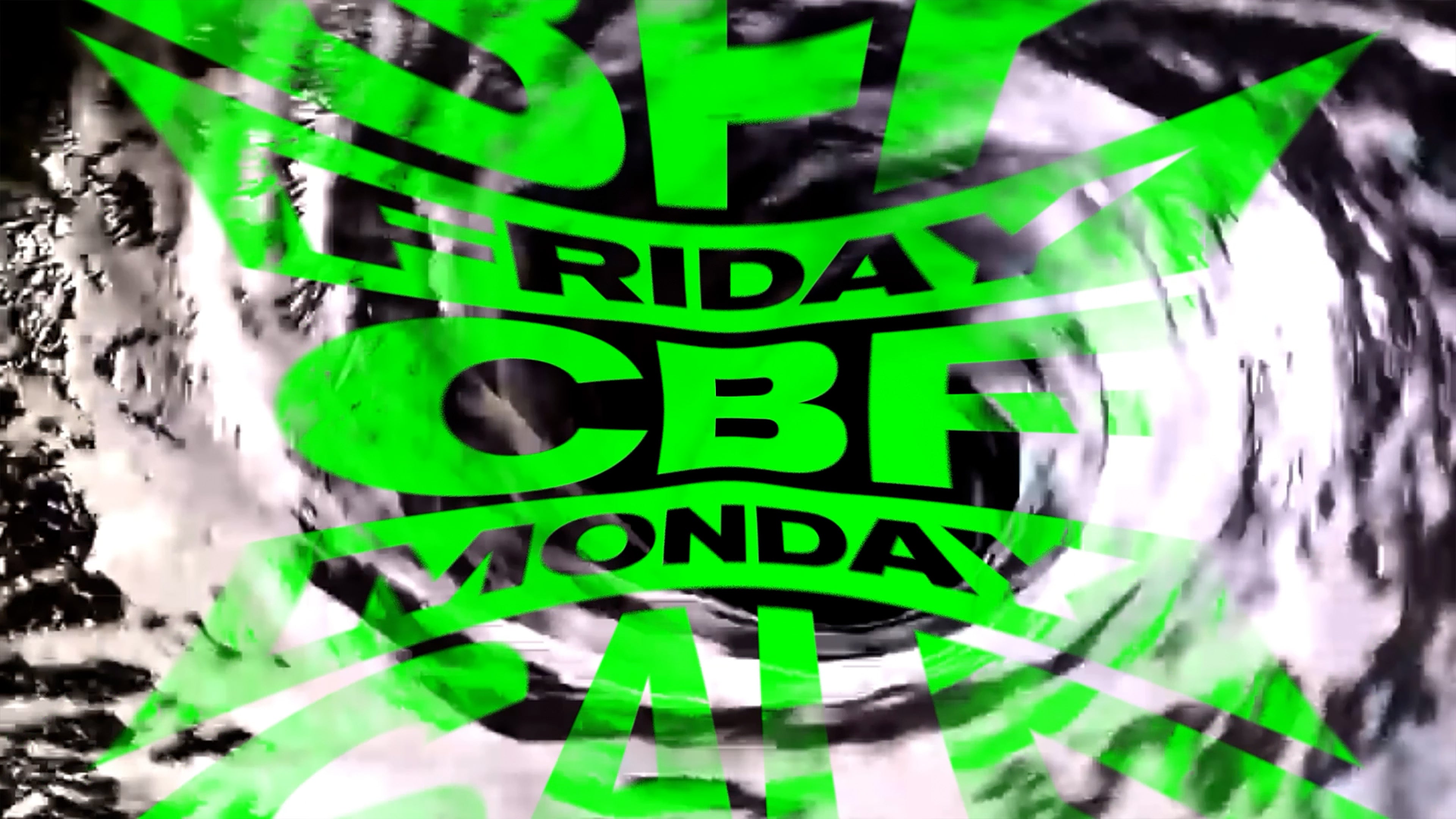 BFF Friday / CBF Monday Sale