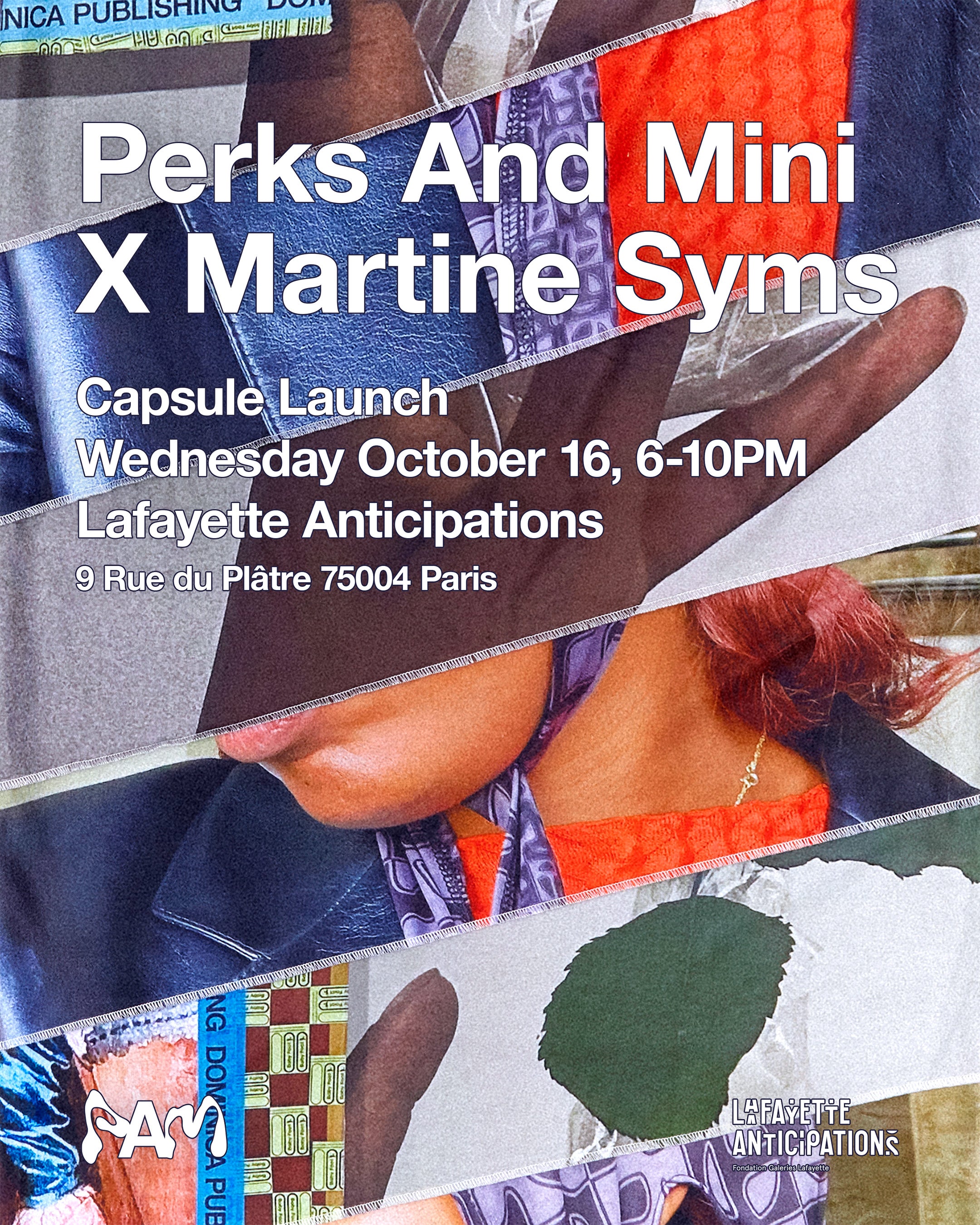 An invitation for Perks And Mini X Martine Syms Capsule Launch, Wednesday October 16, 6-10PM Lafayette Anticipations 9 Rue du Plâtre 75004 Paris.