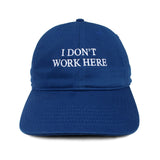 The SORRY I DON'T WORK HERE CAP ROYAL BLUE available online with global shipping, and in PAM Stores Melbourne and Sydney.