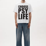 The SS TEE - CHOOSE PSY LIFE available online with global shipping, and in PAM Stores Melbourne and Sydney.