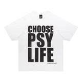 The SS TEE - CHOOSE PSY LIFE available online with global shipping, and in PAM Stores Melbourne and Sydney.