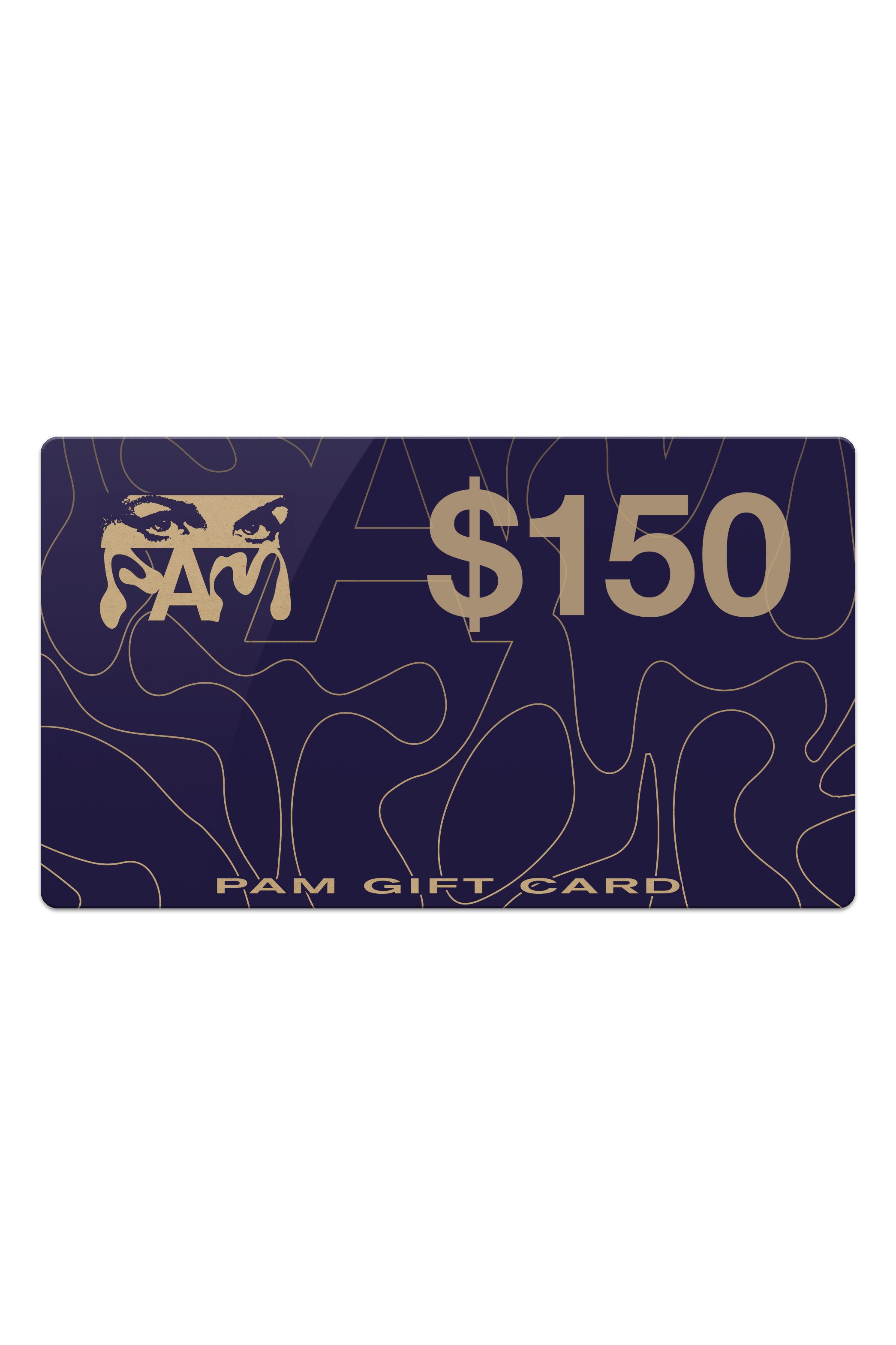 The P.A.M. GIFT CARD $150 AUD available online with global shipping, and in PAM Stores Melbourne and Sydney.